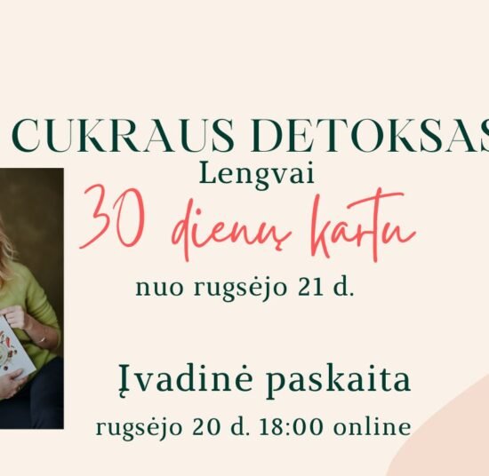 Cukraus detoksas lengvai. Įvadinė online paskaita