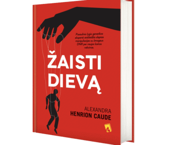 Alexandra Henrion Caude „ŽAISTI DIEVĄ”